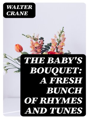cover image of The Baby's Bouquet
